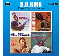 B.B. King - Four Classic Albums (Singin' The Blues / B.B. King Wails / The Blues / My Kind Of Blues)