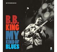 B.B. King - My Kind Of Blues [New Vinyl LP] 180 Gram, Rmst, Spain - Import