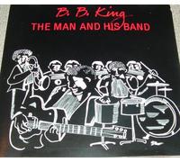 B.B. King - The Man and His Band