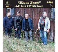 B.B. Leon & Triple Treat - Blues Barn -Sacd-