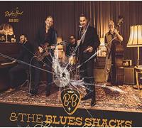 B.B.& the Blues Shacks - Breaking Point
