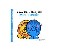 Be - Be - Bonjour, Madame Timide