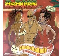 B Boys - Shake Da Body (If I Was A Rich girl ) - Maxi CD