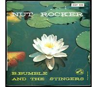 B.Bumble and the stingers - Nut rocker