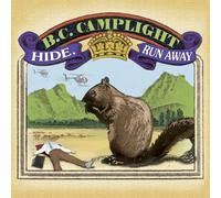 B.C. Camplight HIDE RUN AWAY (CD)