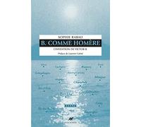 B Comme Homère: L'invention de Victor B