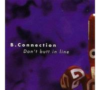 B. Connection - Don't Butt in Line