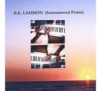 B.E. B.E.Lahmon Minister - Instrumental Praise