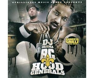 B.G. & DJ Drama - Hood Generals