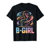 B-Girl Breakdance Danseuse de Hip-hop Breakdancer Breakdance T-Shirt