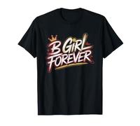 B Girl Danseur Hip Hop Style Fierté Féminin Battle Danse T-Shirt