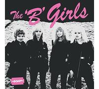 B Girls - Bad Not Evil -Coloured-
