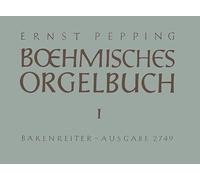 B hmisches Orgelbuch. Teil 1: Weihnachten - Choralvorspiele und Orgelchor le nach Weisen der b hmischen Br der. Da Christus geboren war - Gottes Sohn ... - Gl ubige Seel - O s áer Herre Jesu Christ