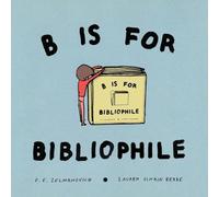 B Is for Bibliophile