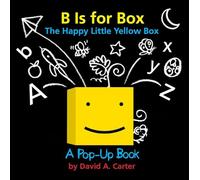 B pour Boîte – La petite boîte jaune heureuse – Livre pop-up