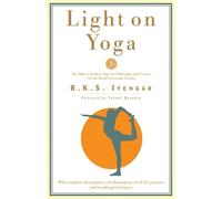 B.K.S. Iyengar Light on Yoga (Poche)