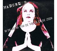 B., Marcel - in de naam Van de Vader en de Zoon (Plus Instr, 1999) [Import]