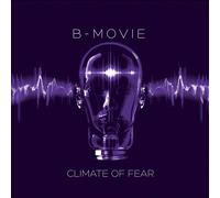 B-Movie - Climate of Fear [VINYL]