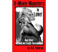 B-Movie Monsters in Love