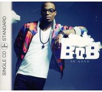 B.O.B – So Good – CD