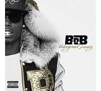 B.o.B - Underground Luxury