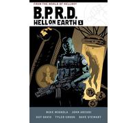 B.P.R.D. Hell on Earth Volume 1