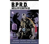 B.P.R.D. Hell on Earth Volume 5