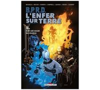 BPRD – L'enfer sur terre T05 : Sur les ailes du diable – Delcourt