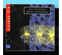 B.P. Service - The Machines Print Soundmaps