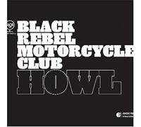 B.R.M.C. - Howl [Import]