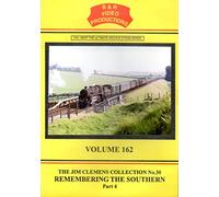 B & R No. 162 - Remembering The Southern No. 4 Dvd (Bournemouth To Weymouth Section on the Main Line as steam came to an end) B&R Video Productions