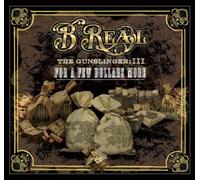 B-Real - Gunslinger 3: for a Few Dollars More