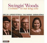 B?Rkle - Swingin' Woods-a Tribute to Nat King Cole [Import]