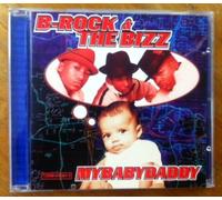 B-Rock & Bizz - My Baby Daddy