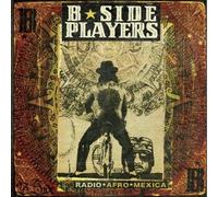 B-Side Players - Radio Afro Mexica [Import Allemand]