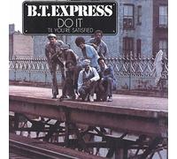 B.T. Express - Do It