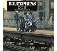 B.T. Express – Do It 'Til You're Satisfied – Vinyle LP translucide bleu – pochette gatefold