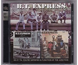 B.T. Express - Do It Till You Re Satisf [Import]