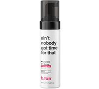 b.tan Pre-Shower Self Tanner Mousse | Ain't Nobody Got Time for That - Fast, 9 Minutes, 1 Hour Sunless Tanner Mousse, No Fake Tan Smell, No Added Nasties, Vegan, Cruelty Free, 6.7 Fl Oz