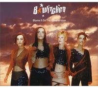 B-Witched - Blame It on The Weatherman/Together