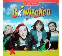 B*Witched – C'est La Vie