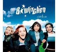 B-Witched - C'est La Vie/Get Happy