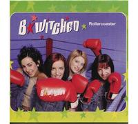B*Witched - Rollercoaster