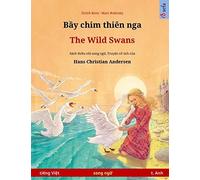 B¿Y Chim Thiên Nga - The Wild Swans (Ti¿Ng Vi¿T - T. Anh)