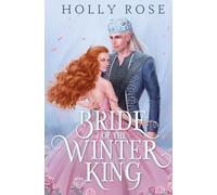 B0BJMF9YDW - Bride of the Winter King: An Enemies to Lovers Fantasy Romance