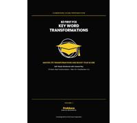 B2 First FCE Key Word Transformations: 270 Practice Transformations for the Cambridge B2 First Exam: With Full Answer Key, Grammar Explanations and Self-Score Sheets (Sets 1-10 + Final Revision 1 & 2)