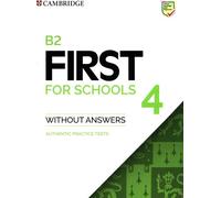 B2 First for Schools 4 Livre de l'élève sans les réponses