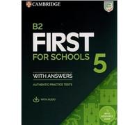 B2 First for Schools 5 – Livre + audio avec banque de ressources – Tests d'entraînement authentiques
