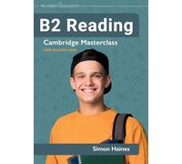 B2 Reading: Cambridge Masterclass with practice tests