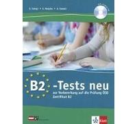 B2-Tests Neu. Testbuch Und Audio-Cd